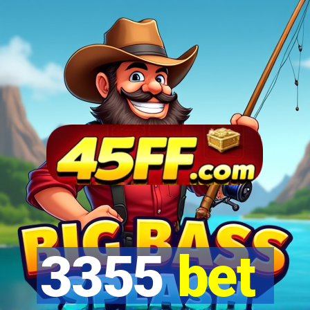 3355 bet
